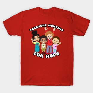 Treasure Hunting for Hope T-Shirt